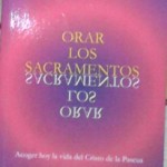 orar los sacramentos