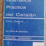 Gramatica práctica del Catalán