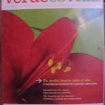 Verde es vida. La revista de la Asociación Española de Centros de Jardinería. Primavera 2009Nº 57