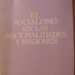 El socialismo en las nacionalidades y regiones