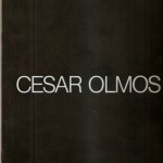 Cesar Olmos, Exposición 1987