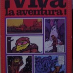 ¡Viva la aventura!