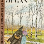 Juana Jugan, La Fundadora de las Hermanitas de los pobres