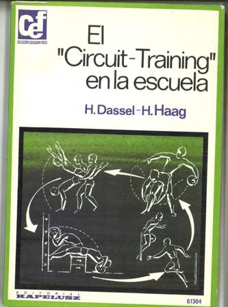 El Circuit - Training en la escuela, H. Dassel, H. Haag