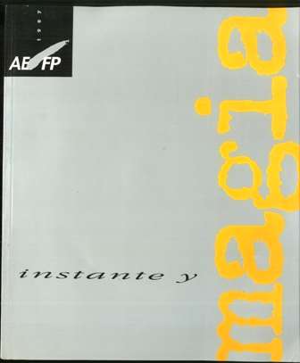 Instante y magia, AEFP 1997