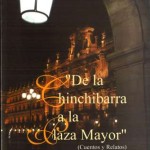 de la chinchibarra a la plaza mayor