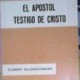 El Apostol Testigo de Cristo, Clement Dillenschnider