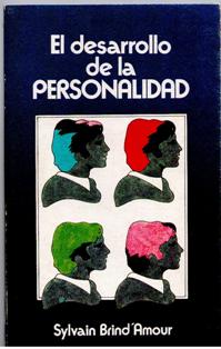 El desarrollo de la personalidad, Sylvain Brind Amour