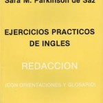 Ejercicios prácticos de Inglés, Redacción, con orientaciones y g