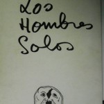 los hombres solos