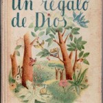 un regalo de dios