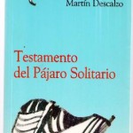 Testamento del pájaro solitario,