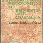 el pensamiento economico de ernesto che